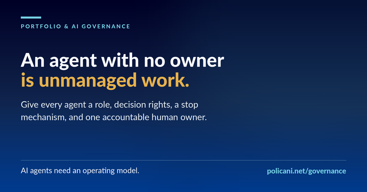 An agent with no owner is unmanaged work.